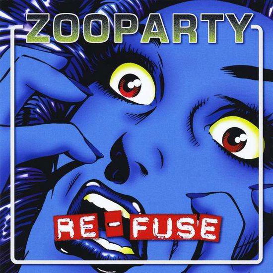 Cover for Zooparty · Re-fuse (CD) (2009)