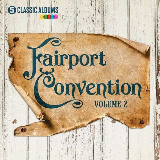 Cover for Fairport Convention · 5 Classic Albums (CD) [Box set] (2018)