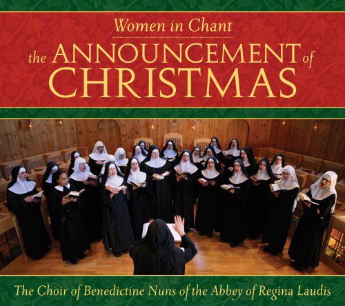 Announcement of Christmas - Benedictine Nuns - Music - SOUNDS TRUE - 0600835119528 - October 9, 2008