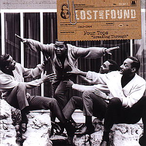 Breaking Through - Four Tops - Music - LOST & FOUND - 0601215336528 - September 20, 2006