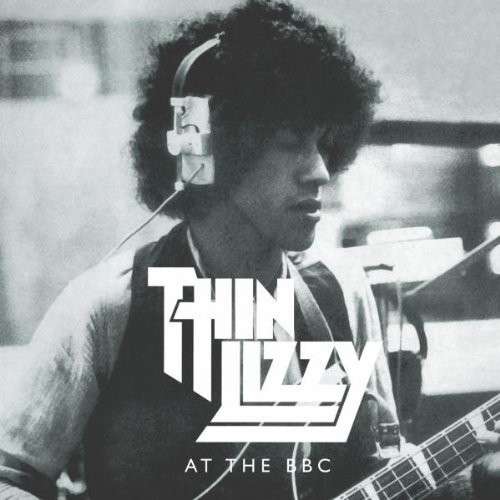 Live at the BBC - Thin Lizzy - Music - Pop Strategic Marketing - 0602527821528 - November 7, 2011