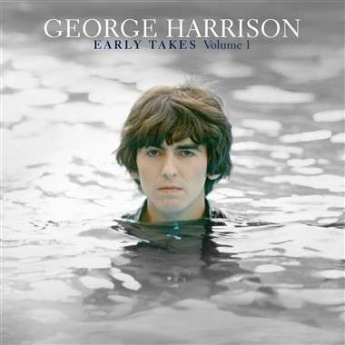 Early Takes Vol.1 - George Harrison - Musik - UNIVERSAL - 0602537044528 - 8. januar 2013