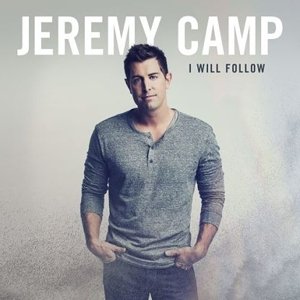 Cover for Jeremy Camp · I Will Follow (CD) (2022)