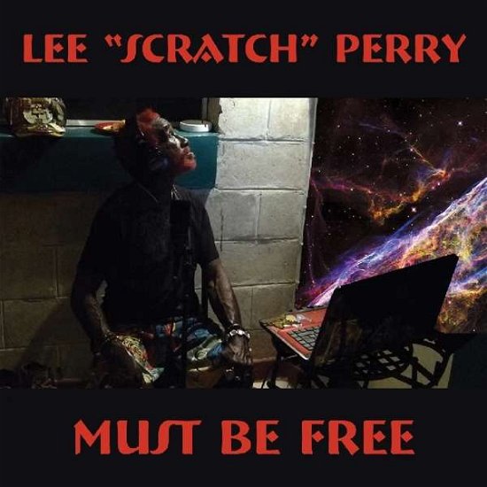 Cover for Lee -Scratch- Perry · Must Be Free (CD) (2016)
