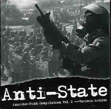 Various Artists · Anti State (Anarcho Punk Comp) (CD) (2010)