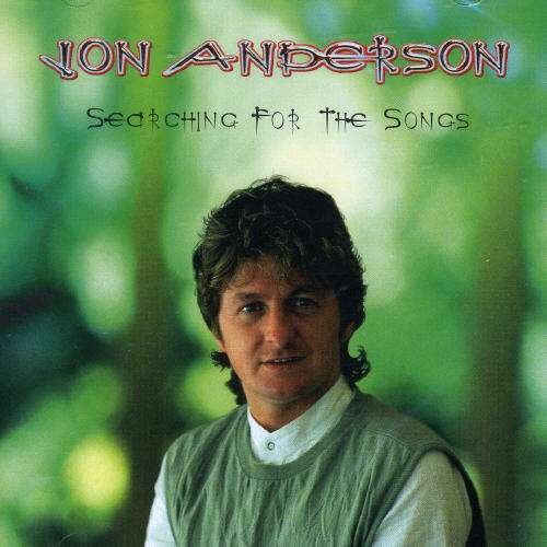 Cover for Jon Anderson · Searching for the Songs (CD) [Bonus Tracks edition] (2007)