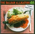 Cover for Balham Alligators · Po' Boy 'n' Make It Snappy, a (CD) (1998)