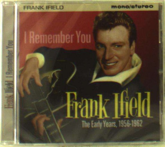 Cover for Frank Ifield · I Remember You (CD) (2017)