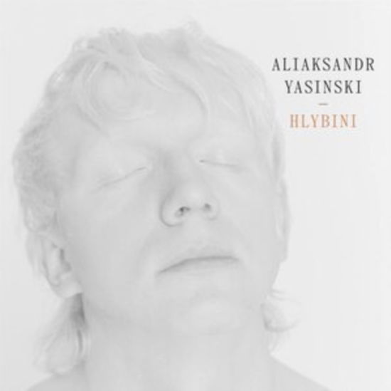 Hlybini - Aliaksandr Yasinski - Music - RIVERBOAT - 0605633013528 - October 7, 2022