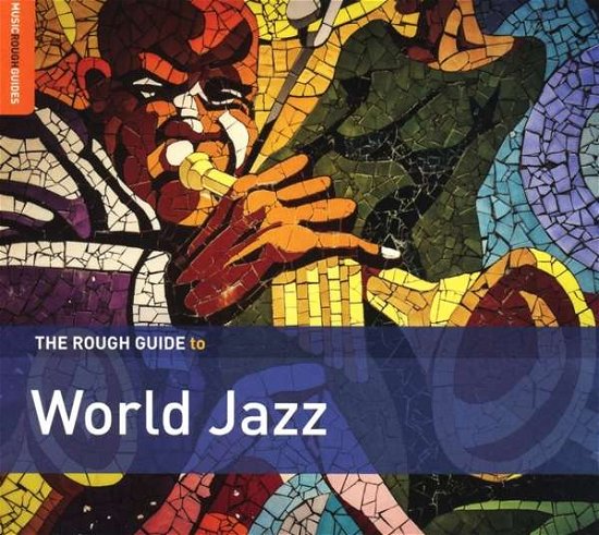 Cover for Rough Guide To World Jazz (CD) (2019)
