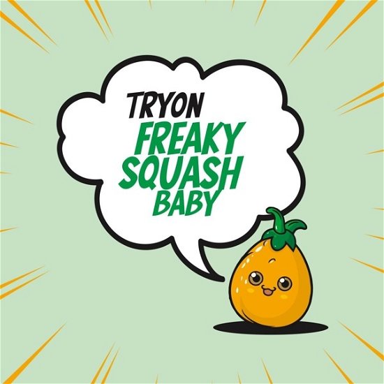 Cover for Tryon · Freaky Squash Baby (CD) (2023)