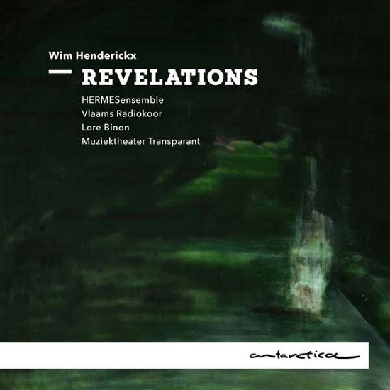 Cover for Hermes Ensemble / Vlaams Radaiokoor / Lore Binon / Muziektheater Transparant · Revelations (CD) (2021)