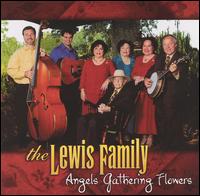 Cover for Lewis Family · Angels Gathering Flowers (CD) (2004)