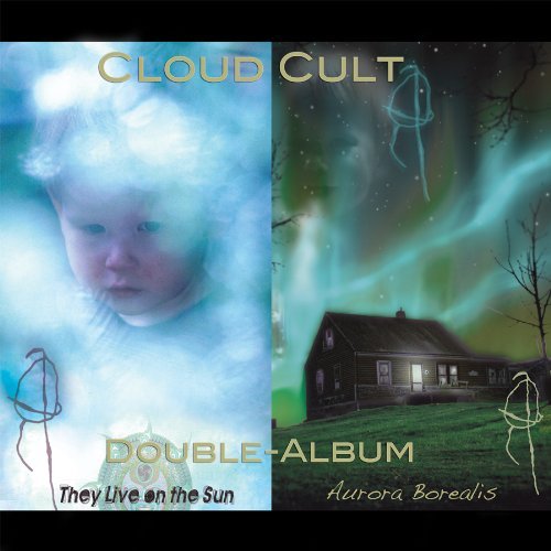 Cover for Cloud Cult · They Live On Sun / Aurora (CD) [Remastered edition] (2009)