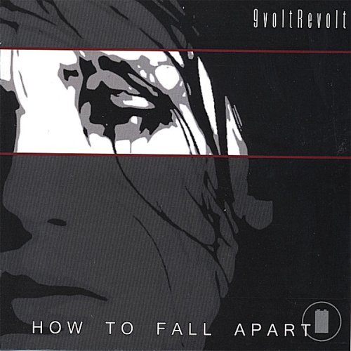 Cover for 9voltrevolt · How to Fall Apart (CD) (2006)