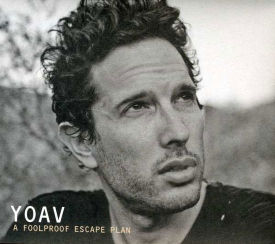 A Foolproof Escape Plan - Yoav - Musik - ALTERNATIVE - 0620673333528 - 6. April 2010