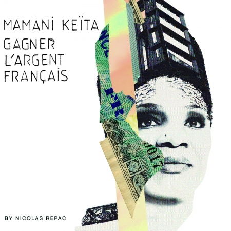 Cover for Mamani Keita · Gagner L'argent Francais (CD) (2020)