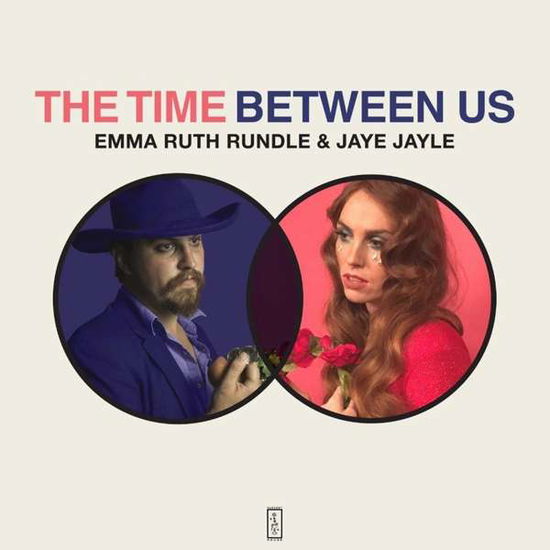 Cover for Rundle, Emma Ruth / Jaye Jayle · Time Between Us (CD) [Digipak] (2017)