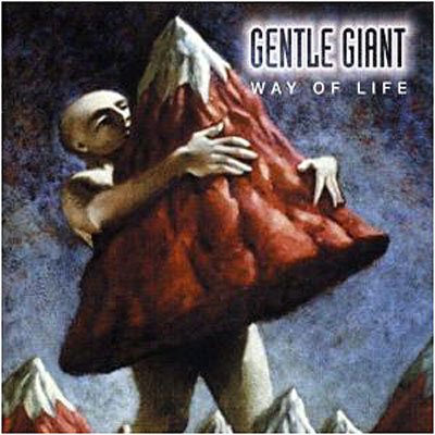 Cover for Gentle Giant · Way Of Life (CD) (2003)