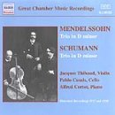 Mendelssohnschumannpiano Trios - Casalscortotthibaud - Musiikki - NAXOS HISTORICAL - 0636943118528 - maanantai 29. huhtikuuta 2002