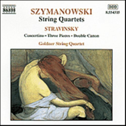 Szymanowskistravinskystring Quartets - Goldner String Quartet - Musik - NAXOS - 0636943431528 - 31. Juli 2000