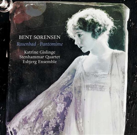 Cover for Sorensen / Gislinge / Esbjerg Ensemble · Rosenbad / Pantomime (CD) (2018)