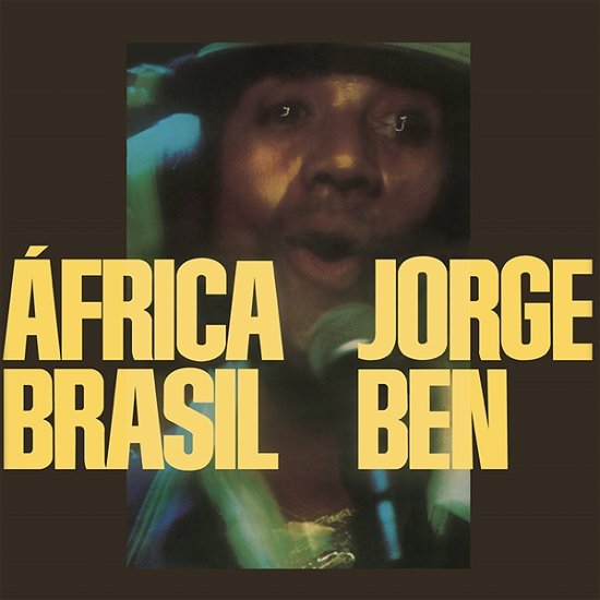 Africa Brasil - Jorge Ben - Muziek - FUTURE SHOCK - 0637913095528 - 31 mei 2024