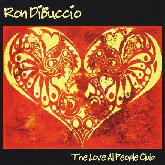 Cover for Ron Dibuccio · Love All People Club (CD) (2013)