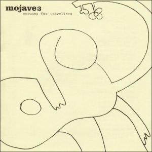 Excuses for Travellers - Mojave 3 - Muzyka - BEGGARS BANQUET - 0652637000528 - 5 września 2000