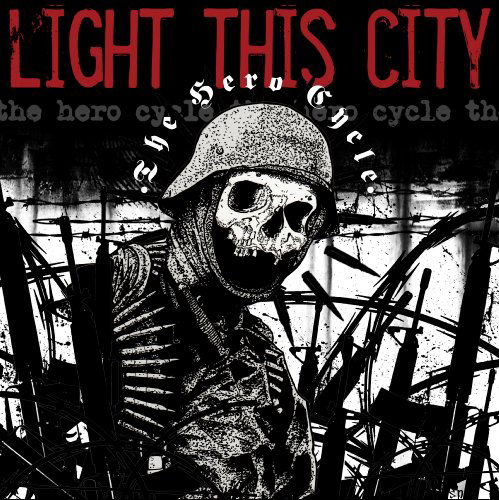 Cover for Light This City · Hero Cycle (CD) (2011)