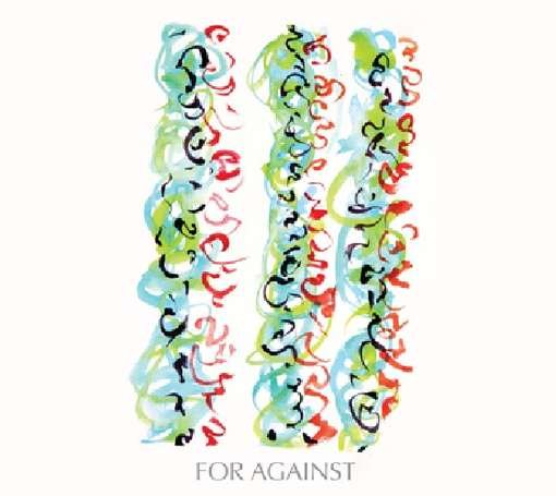 Cover for For Against · Never Been (CD) (2009)