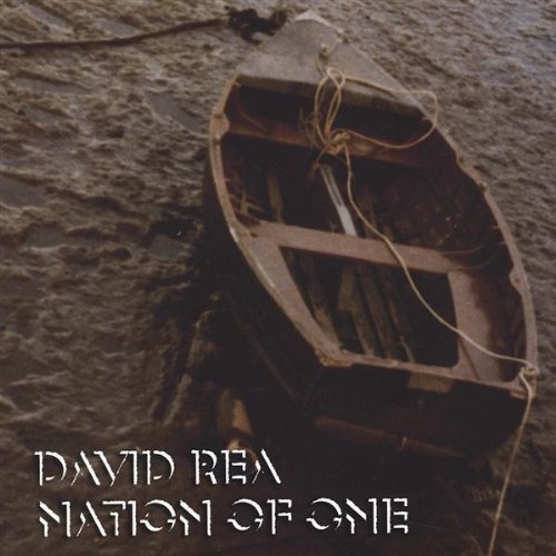 Nation of One - David Rea - Musik - Citysound Music - 0656901000528 - 30. maj 2004