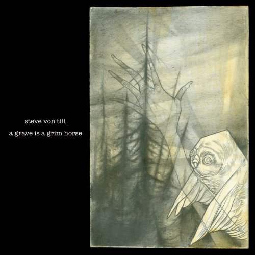 Cover for Steve Von Till · A Grave Is A Grim Horse (CD) (2008)