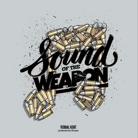 Cover for Verbal Kent · Verbal Kent-sound of the Weapon (CD) (2014)