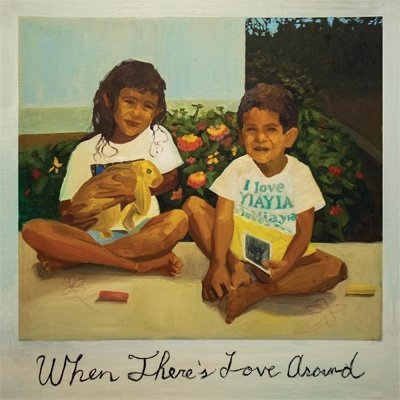 Cover for Kiefer · When There's Love Around (CD) (2021)