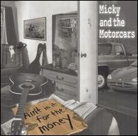 Cover for Micky &amp; The Motorcars · Ain't In It For The Money (CD) (1990)