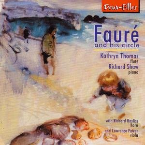 Cover for Kathryn Thomas · Faure And His Circle (CD) (2009)