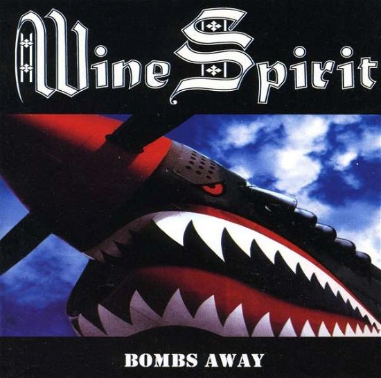 Bombs Away - Wine Spirit - Musik - Perris - 0670573009528 - 18 maj 2010