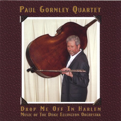Drop Me off in Harlem- - Paul Gormley - Musik - CD Baby - 0677357013528 - 1. marts 2005
