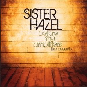 Cover for Sister Hazel · Before the Amplifier-live Acoustic (CD) (2008)