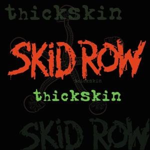 Cover for Skid Row · Thickskin (CD) (2010)