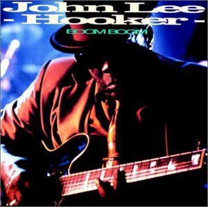 Cover for John Lee Hooker · Boom Boom (CD) (2013)