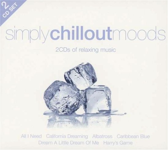 Simply Chillout Moods - V/A - Musiikki - SIMPLY - 0698458027528 - maanantai 3. kesäkuuta 2013