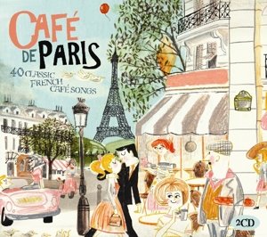 Various Artists - Cafe De Paris - Musik - MY KIND OF MUSIC - 0698458720528 - 6. januar 2020