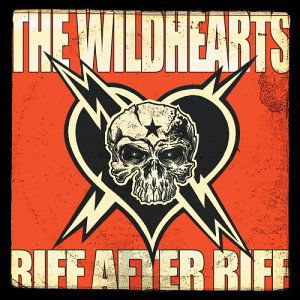 Cover for Wildhearts · Riff After Riff (CD) (2005)