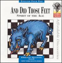 Cover for And Did Those Feet · Spirit of the Age (CD) (2002)