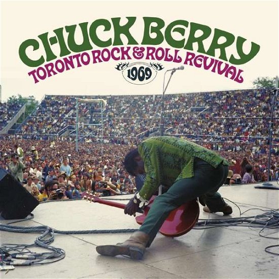 Cover for Chuck Berry · Toronto Rock &amp; Rock Revival 1969 (CD) (2021)
