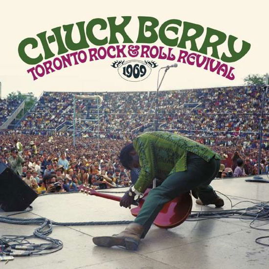 Toronto Rock & Rock Revival 1969 - Chuck Berry - Muziek - SUNSET BLVD RECORDS - 0708535799528 - 9 april 2021