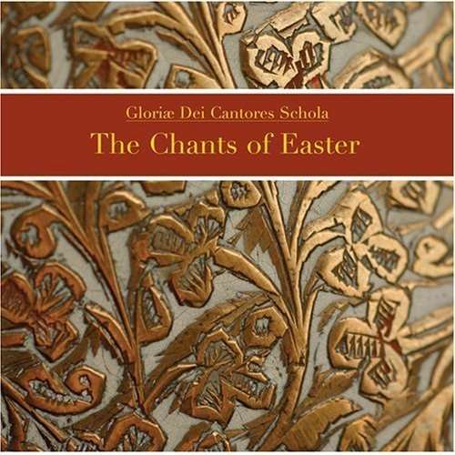 Cover for Gloriae Dei Cantores Schola · Chants of Easter (CD) (2008)