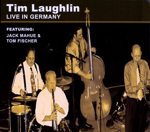 Live in Germany - Tim Laughlin - Muziek - CD Baby - 0711574552528 - 17 mei 2005
